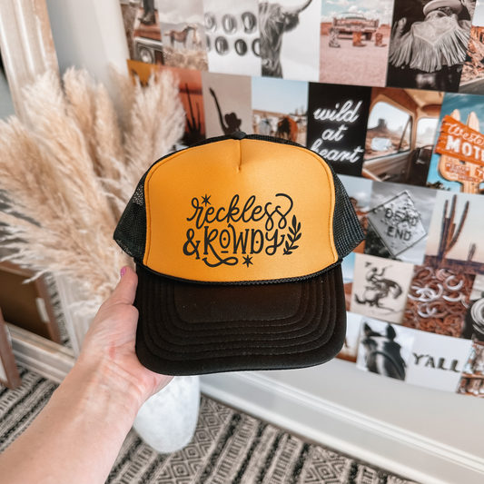 Reckless & Rowdy Trucker Hat